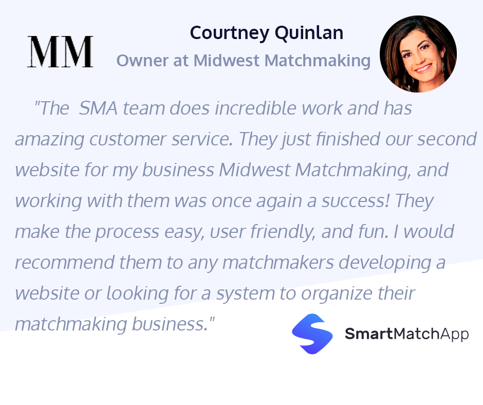 Courtney Quinlan, Owner at Midwest Matchmaking Shares Her Lovely Testimonial