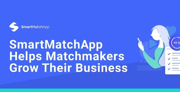 SmartMatchApp is featured in DatingAdvice, we can help matchmakers manage their online presence to serve more clients