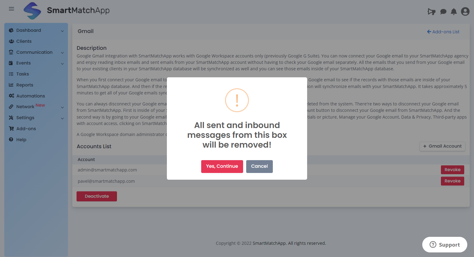 On the other hand, here&rsquo;s a view of the pop-up message you&rsquo;d get should you revoke an agency user&rsquo;s Gmail account from the integration in the SmartMatchApp system