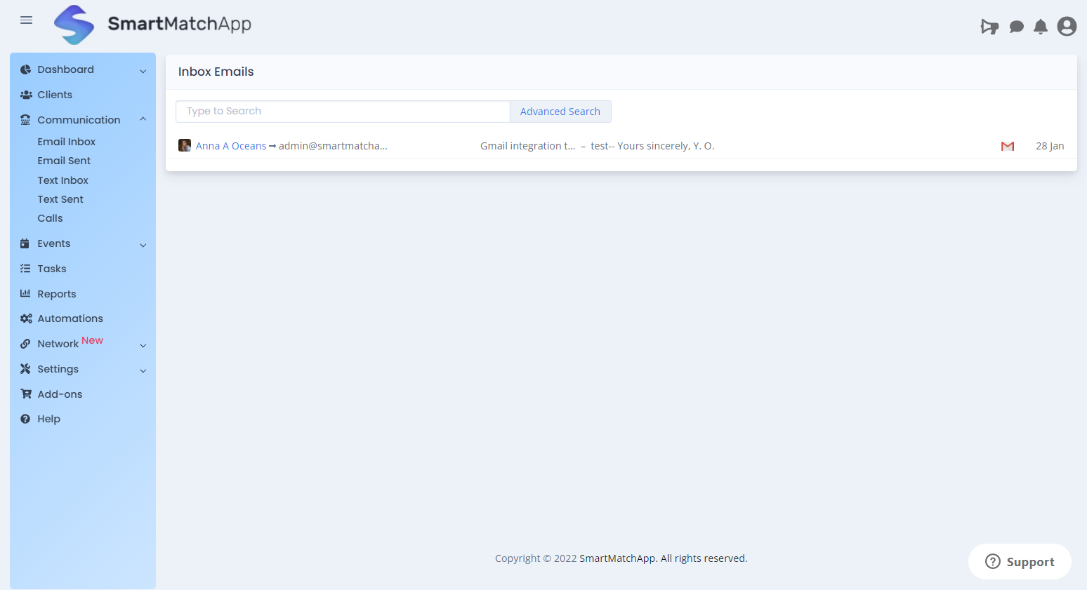 All of the emails you received will appear in the subsection called Email Inbox. The emails you receive will be listed in this subsection with the timestamp of when you received the email.