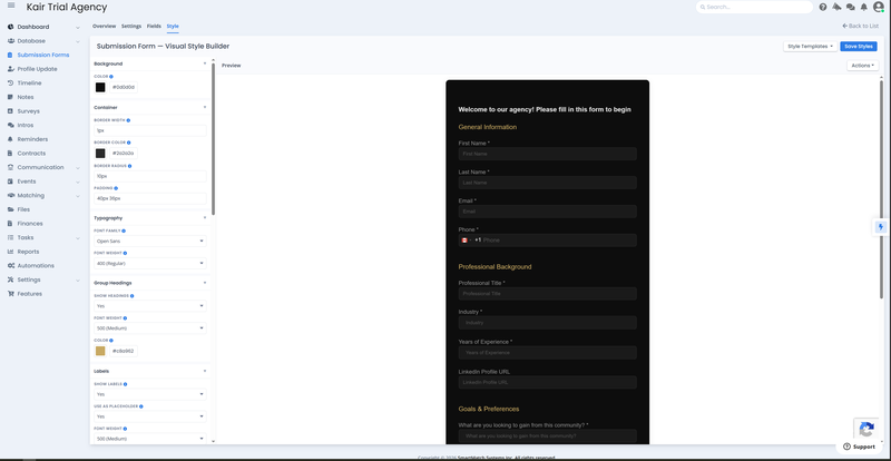SMA sub form style builder.PNG SmartMatchApp submission form Visual Style Builder showing a split-panel interface — left panel with controls for background color, container border, typography (Open Sans), and group heading color (#c8a962), and a live preview on the right displaying a dark-themed branded intake form with General Information, Professional Background, and Goals & Preferences field groups
