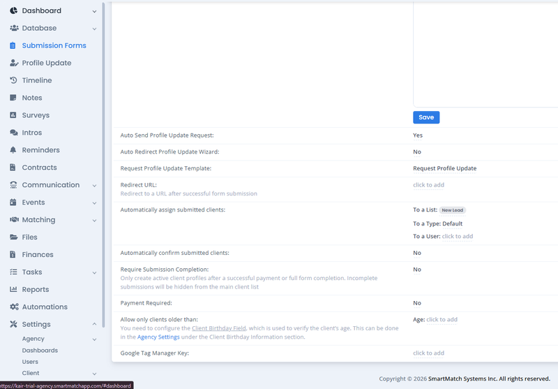 SMA submission form operational settings.PNG SmartMatchApp submission form operational settings showing Auto Send Profile Update Request enabled, automatic client assignment to a New Lead list, manual confirmation required, payment not required, and age verification and Google Tag Manager key fields available